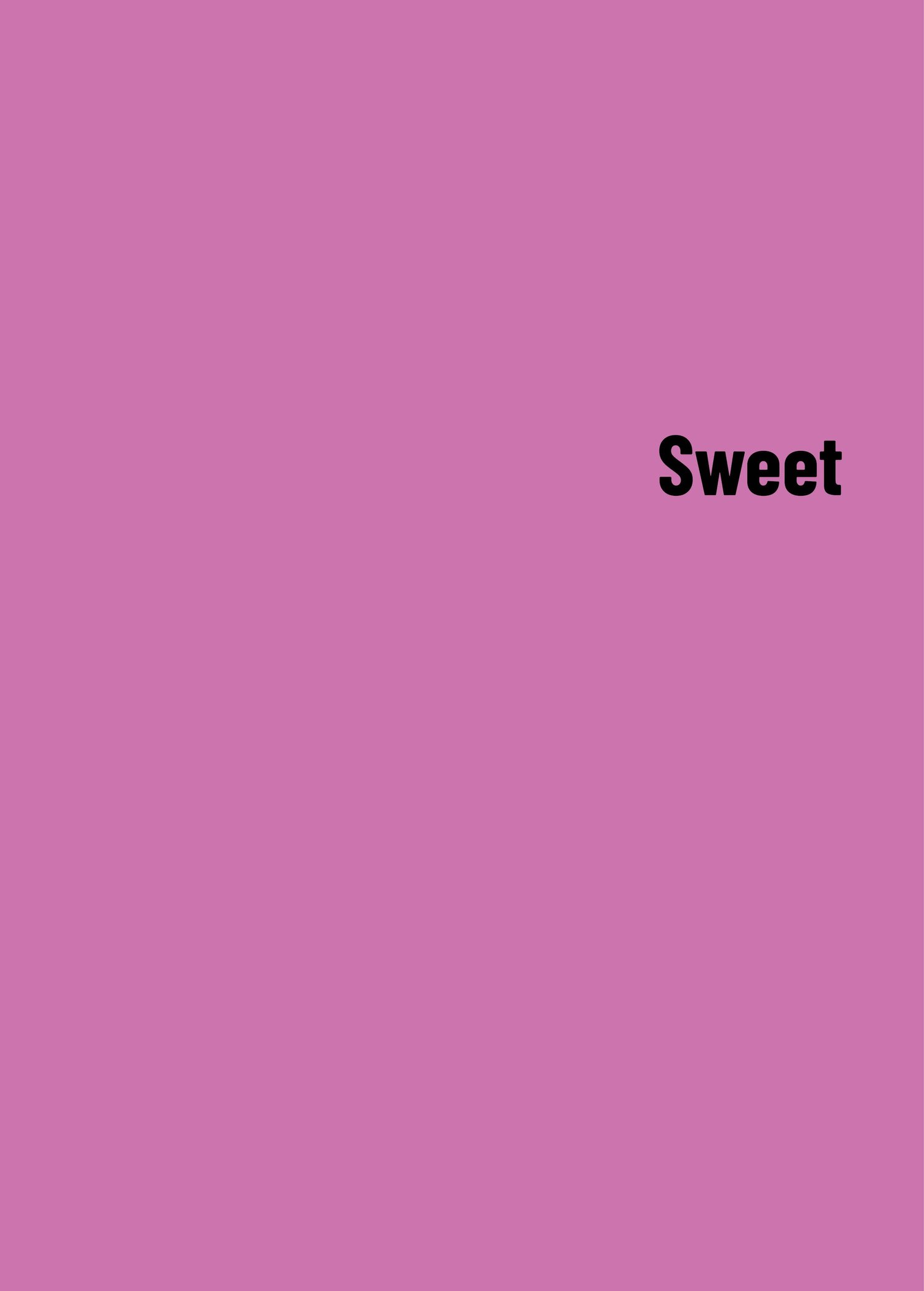 Rosa Hintergrund mit dem Wort Sweet